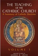 The Teaching of the Catholic Vol. 1